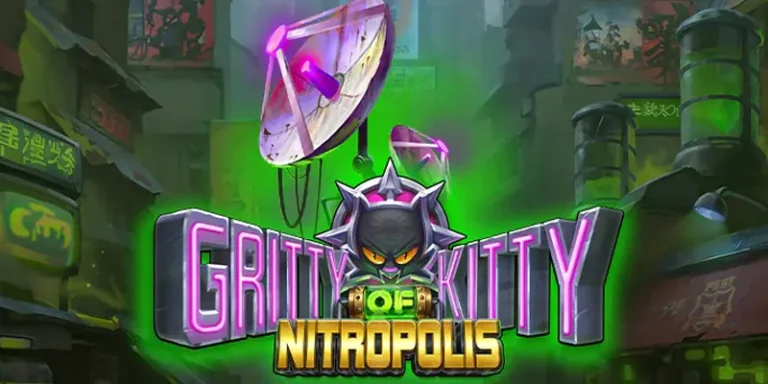 Gritty Kitty of Nitropolis Slot Review: Features & Gameplay